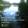 CD/MP3 Breathing and Progressive Relaxation Exercises