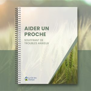 Aider un proche souffrant de troubles anxieux